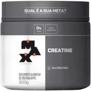 Max Titanium Creatina - Suplemento alimentar de creatina em pó, 300g
